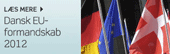 Læs mere om det danske EU-formandskab